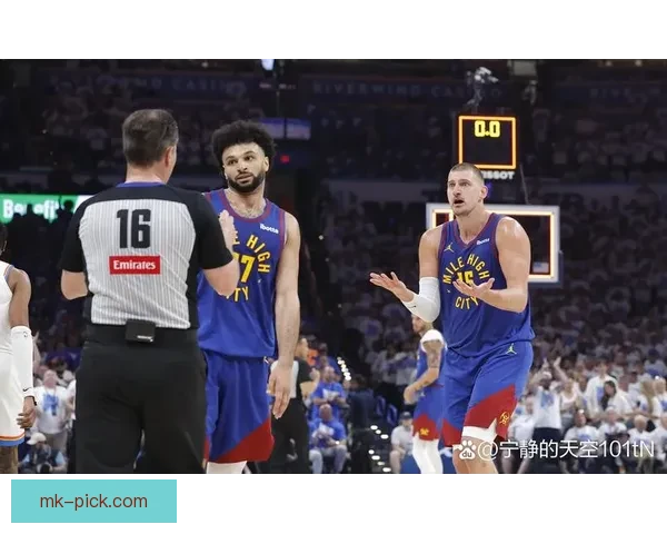 掘金主帅解析约基奇复出失误原因穆雷仍对球队充满信心